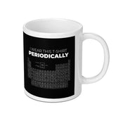 I Wear This T-Shirt Periodically Mug with Periodic Table product type